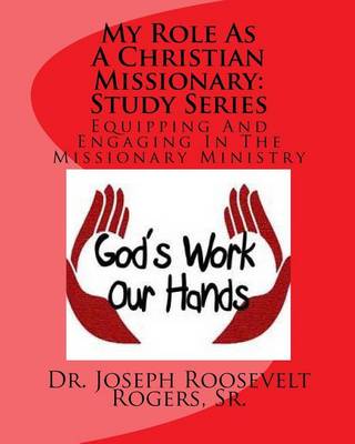 Book cover for My Role As A Christian Missionary (Study Series)