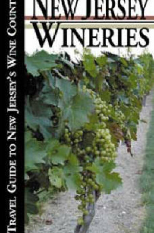 Cover of Discovering New Jersey Wineries