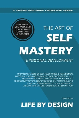 Book cover for The Art of Self Mastery And Personal Development Journal, Undated 53 Weeks Self-Help Write-in Notebook, A5 (Blue II)