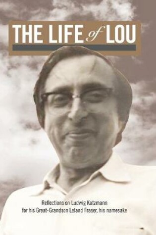 Cover of The Life of Lou