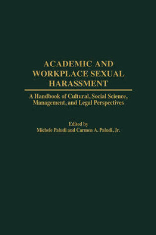 Cover of Academic and Workplace Sexual Harrassment (GPG) (PB)