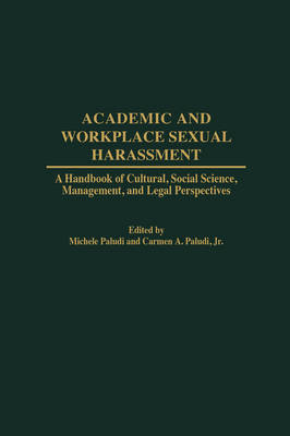 Book cover for Academic and Workplace Sexual Harrassment (GPG) (PB)