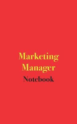 Book cover for Marketing Manager Notebook