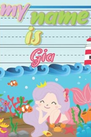 Cover of My Name is Gia