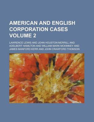 Book cover for American and English Corporation Cases Volume 2