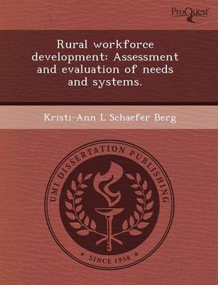 Book cover for Rural Workforce Development: Assessment and Evaluation of Needs and Systems