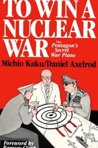 Cover of To Win a Nuclear War