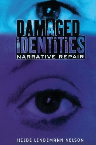 Cover of Damaged Identities, Narrative Repair