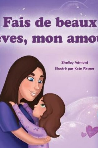 Cover of Sweet Dreams, My Love (French Children's Book)