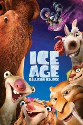 Cover of Ice Age Collision Course