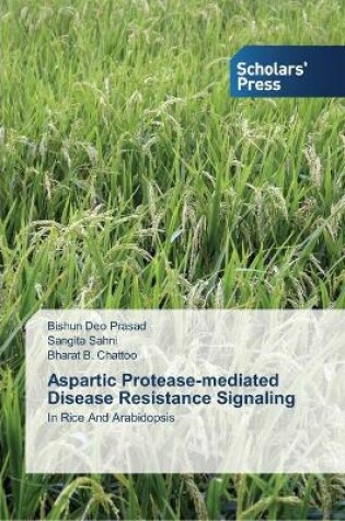 Cover of Aspartic Protease-mediated Disease Resistance Signaling