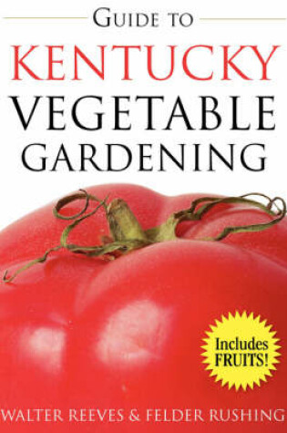 Cover of Guide to Kentucky Vegetable Gardening