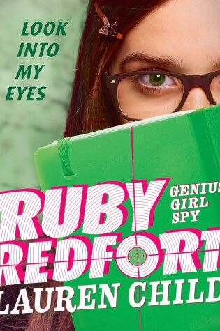 Cover of Ruby Redfort Look Into My Eyes