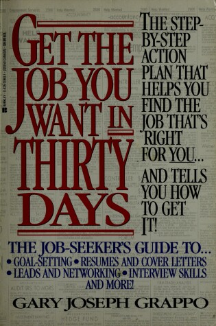 Cover of Get the Job You Want in Thirty Days