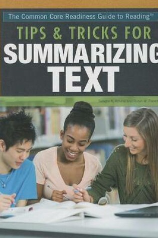 Cover of Tips & Tricks for Summarizing Text