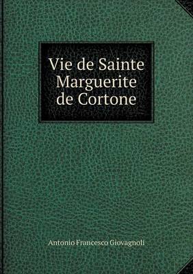 Book cover for Vie de Sainte Marguerite de Cortone
