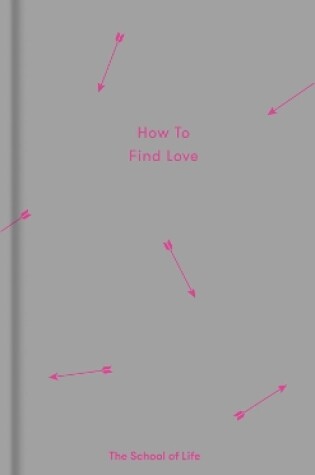Cover of How to Find Love
