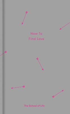 Book cover for How to Find Love