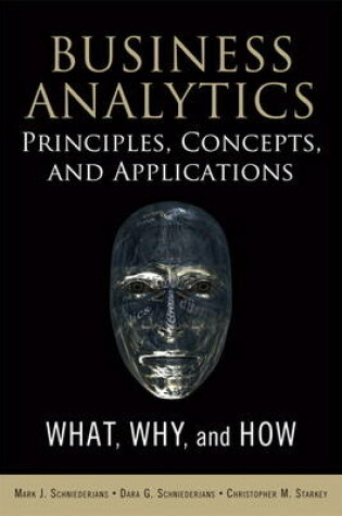 Cover of Business Analytics Principles, Concepts, and Applications