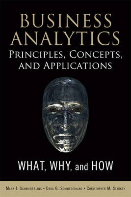 Book cover for Business Analytics Principles, Concepts, and Applications