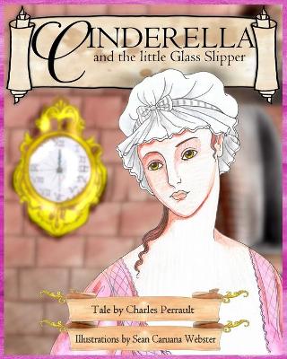 Book cover for Cinderella and the little Glass Slipper