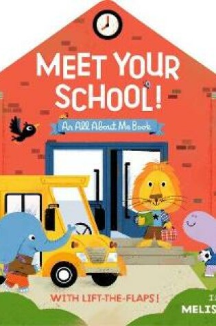 Cover of Meet Your School!