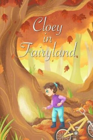 Cover of Cloey in Fairyland