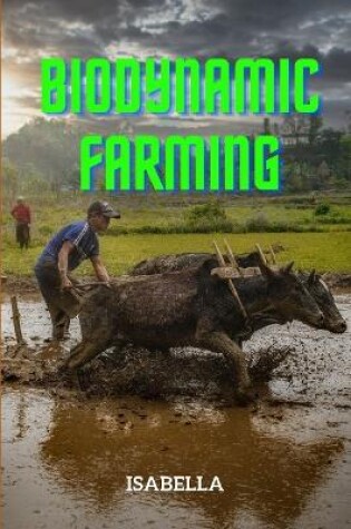 Cover of Biodynamic Farming