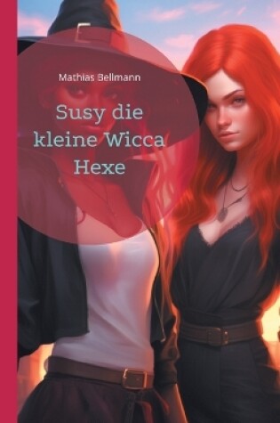 Cover of Susy die kleine Wicca Hexe