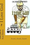 Book cover for I Love God