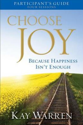 Cover of Choose Joy Participant's Guide