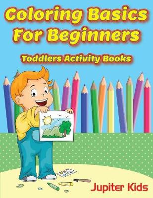 Book cover for Coloring Basics For Beginners