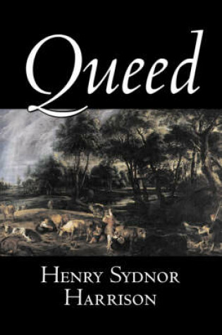 Cover of Queed by Henry Sydnor Harrison, Fiction, Classics, Literary