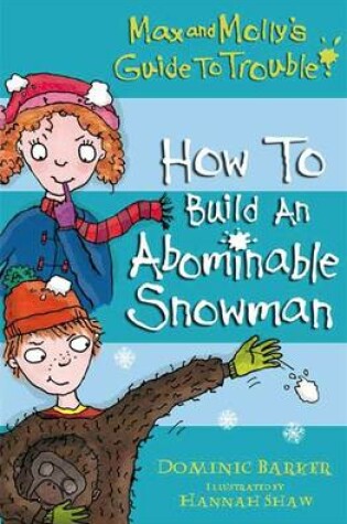 Cover of How to Build an Abominable Snowman