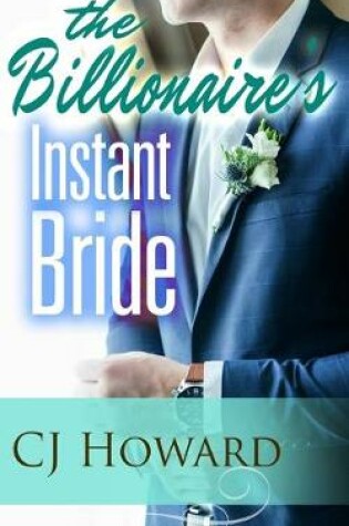 Cover of The Billionaire's Instant Bride