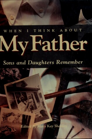 Cover of When I Think about My Father