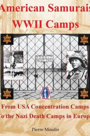 Cover of American Samurais - WWII Camps