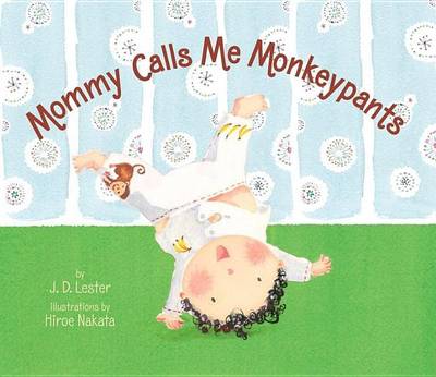 Book cover for Mommy Calls Me Monkeypants