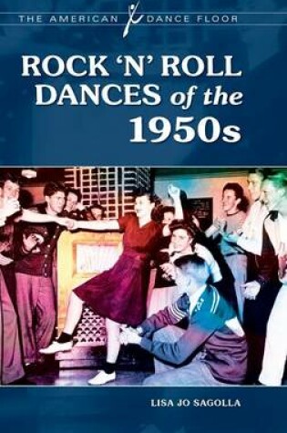 Cover of Rock 'n' Roll Dances of the 1950s