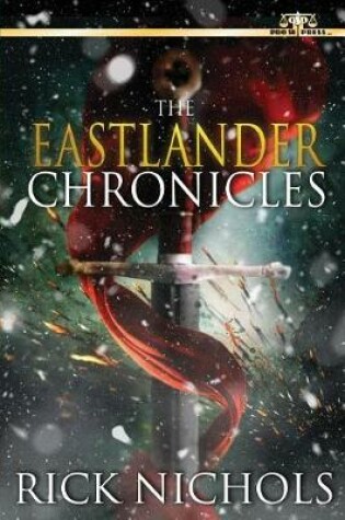 Cover of The Eastlander Chronicles