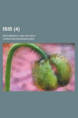 Cover of Isis (4); Der Mensch Und Die Welt