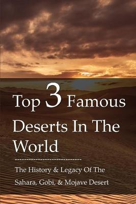 Cover of Top 3 Famous Deserts In The World