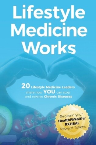 Cover of Lifestyle Medicine Works