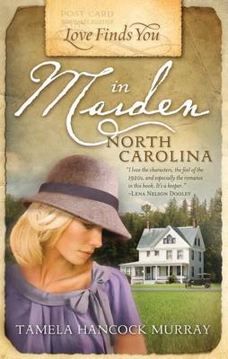 Book cover for Love Finds You in Maiden, North Carolina