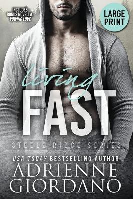 Book cover for Living Fast (Large Print Edition)