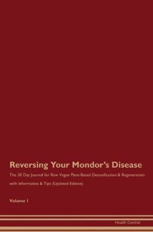 Cover of Reversing Your Mondor's Disease