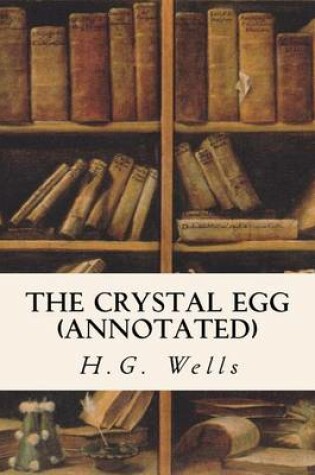 Cover of The Crystal Egg (Annotated)