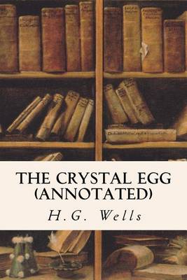 Book cover for The Crystal Egg (Annotated)