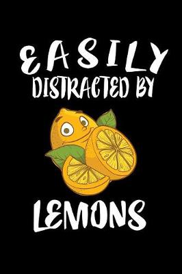 Book cover for Easily Distracted By Lemons