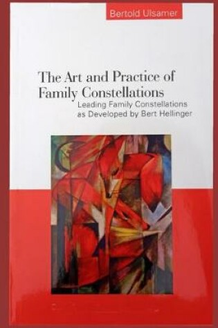 Cover of The Art and Practice of Family Constellations